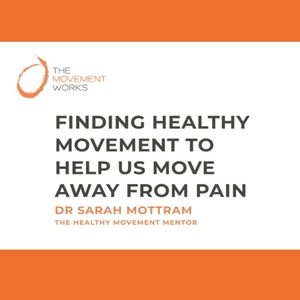 Finding healthy movement